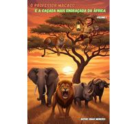 O Professor Macaco e a Caçada mais Divertida da África