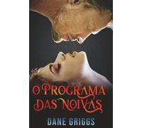O Programa das Noivas