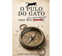 O pulo do Gato: que deu aprendizado