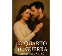 O QUARTO DE GUERRA