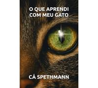 O QUE APRENDI COM MEU GATO