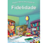 O QUE CABE NO MEU MUNDO FIDELIDADE