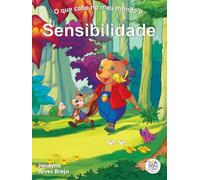 O que cabe no meu mundo ii: sensibilidade