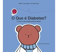 O que é Diabetes?: E como a tecnologia pode te ajudar.