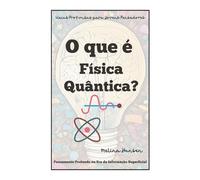 O que é física quântica?