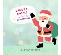O que é o Natal: What Is Christmas?