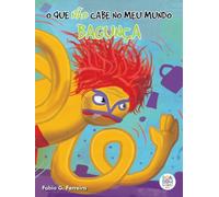 O que não cabe no meu mundo: bagunça