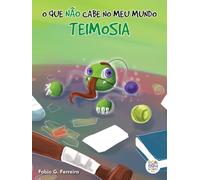 O que não cabe no meu mundo: teimosia