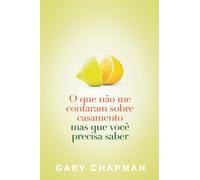 O que não Me Contaram Sobre Casamento (Em Portuguese do Brasil)