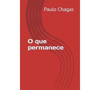 O que permanece