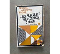 O Que Se Deve Ler Para Conhecer O Brasil (Em Portuguese do Brasil)