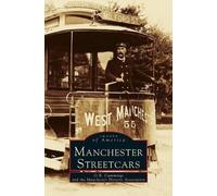 O R Cummings Manchester Streetcars (Copertina rigida)