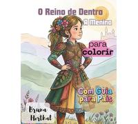 O Reino de Dentro - A Menina