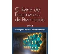 O Reino de Fragmentos de Eternidade