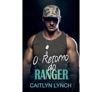 O Retorno do Ranger: 2