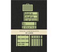 O Retorno Edição comemorativa 10 anos
