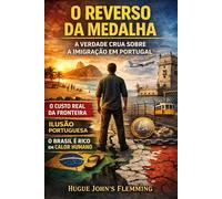 O Reverso da Medalha: A Verdade Crua sobre a Imigração em Portugal