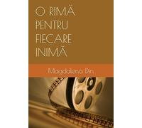 O RIMĂ PENTRU FIECARE INIMĂ