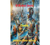 O Robot Justo
