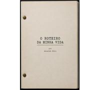 O Roteiro da Minha Vida