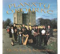 O Rourke Planxty - On the Road to Ballycommon