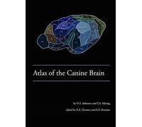 O S Adrianov Atlas of the Canine Brain (Tascabile)