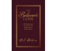 O. S. Hawkins The Believer's Code (Copertina rigida) Code Series
