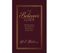O. S. Hawkins The Believer's Code (Copertina rigida) Code Series