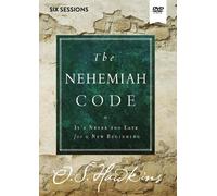 O. S. Hawkins The Nehemiah Code Video Study (DVD)