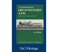 O.S Nock Standard Gauge Great Western 4-4-0s Part 2 (Copertina rigida)