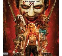 O.S.T.-31 A Rob Zombie Film - 31 A Rob Zombie Film