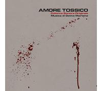 O. S. T. -Amore Tossico( Detto Mariano) - Amore Tossico O.S.T.