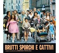 O. S. T. -Brutti Sporchi E Cattivi( Trovaioli Armando) - Brutti Sporchi E Cattivi