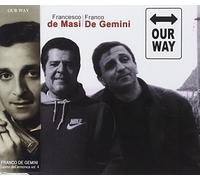 7215440 Audio Cd Francesco De Masi / Franco De Gemini - Our Way