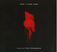 O. S. T. -Don'T Look Now( Pino Donaggio) - Don'T Look Now