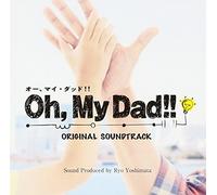 O.S.T. - DRAMA OH, MY DAD! ORIGINAL SOUNDTRACK