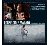 O.S.T.-Forse Dio E' - Forse Dio E' Malato