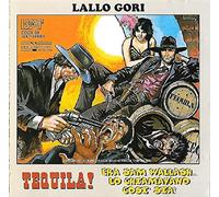 O.S.T. - Gori Lallo - Tequila!/Era Sam Wallash