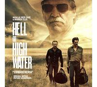 O. S. T. -Hell Or High Water( Cave Nick & Ellis Warren) - Hell Or High Water