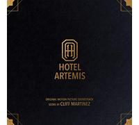 O. S. T. -Hotel Artemis( Cliff Martinez) - Hotel Artemis (O.S.T.)
