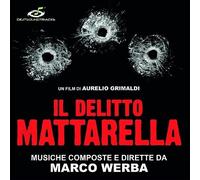 O. S. T. -Il Delitto Mattarella( Werba Marco) - Il Delitto Mattarella / Soundtrack.