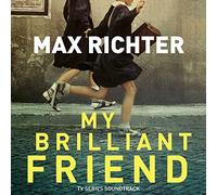 Max Richter My Brilliant Friend (CD) Album