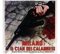 O.S.T. - Marchetti Gianni - Milano Il Clan Dei Calabresi