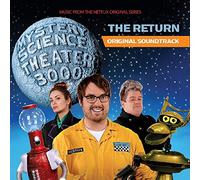 O. S. T. -Mystery Science Theater 3000 The Return - Mystery Science Theater 3000 The Return