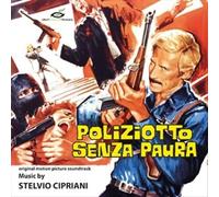 Poliziotto Senza Paura - Stelvio Cipriani (Audio Cd)