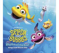 O. S. T. -Splash And Bubbles - Rhythm Of The Reef( Songs From Season One) - Splash And Bubbles - Rhythm Of The Reef (Songs From Season One)