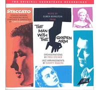 O. S. T. -Staccato, The Man With The Golden Arm( Bernstein) - Staccato, The Man With The Golden Arm (Colonna Sonora)