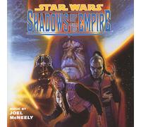 O. S. T. -Star Wars: Shadows Of The Empire - Star Wars: Shadows Of The Empire