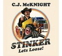 O. S. T. -Stinker Let'S Loose( Mcknight C. J.) - Stinker Let'S Loose