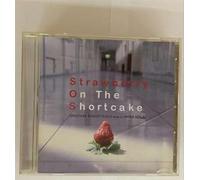 O.S.T. - Strawberry On The Short Cake